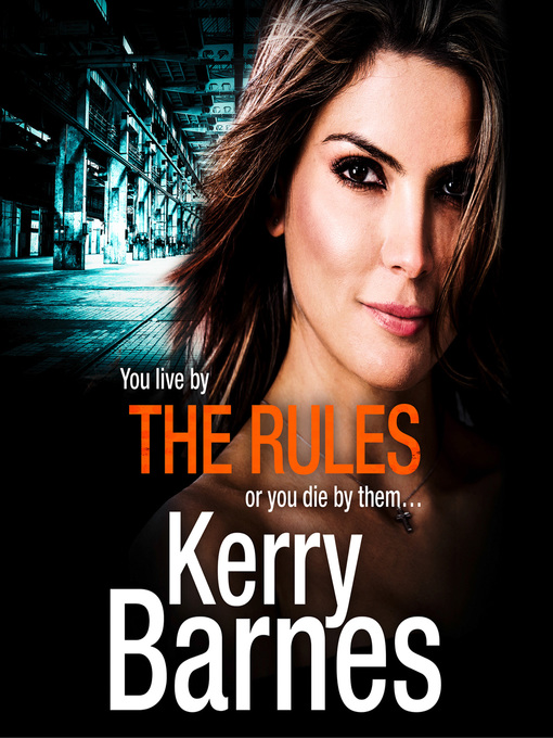 Title details for The Rules by Kerry Barnes - Wait list